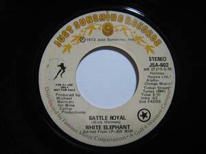 【7”】 WHITE ELEPHANT // ●プロモ STEREO● BATTLE ROYAL / PEACE OF MIND US盤 ホワイト・エレファント MIKE MAINIERI JOE BECK