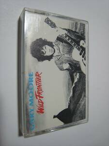 【カセットテープ】 GARY MOORE / WILD FRONTIER US版 ゲイリー・ムーア ワイルド・フロンティアー OVER THE HILLS AND FAR AWAY 収録