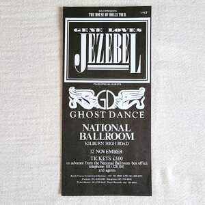 Gene Loves Jezebel/Ghost Dance【コンサート・チラシ】The House Of Dolls Tour 1987/London Kilburn National Ballroom/Gig Flyer