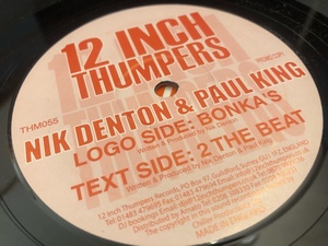 12”★Nik Denton & Paul King / Bonka's / 2 The Beat / ハード・ハウス！