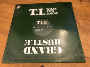 12”★T.I. / What You Know / DJ TOOMP!!