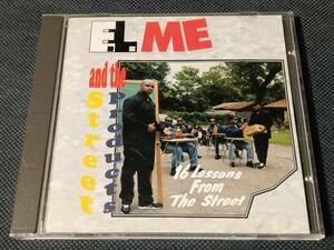 E.L. ME and the Street Products /16 Lesson From The Street【Renegade,Slim& K-La
