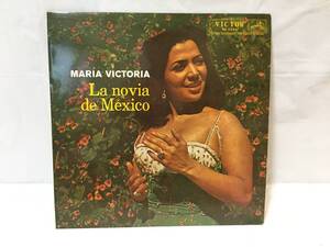 ☆R364☆LP レコード MARIA VICTORIA マリア・ビクトリア La novia de Mexico メキシコの恋の夜 RA-5284