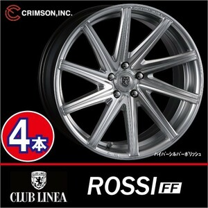 激安特価！ 4本価格 クリムソン クラブリネア ロッシFF HS/P 20inch 5H114.3 9.5J+50 CLUB LINEA ROSSI