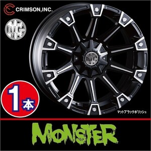 激安特価！ 1本価格 クリムソン MG モンスター MBK/P 16inch 6H139.7 8J+0 MONSTER