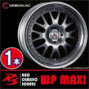 激安特価！ 1本価格 クリムソン RS WP MAXI モノブロック MHP 16inch 4H98 6.5J+35 CRIMSON