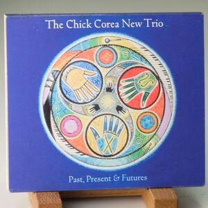 【即決】チック・コリア　THE CHICK COREA NEW TRIO　PAST, PRESENT & FUTURES　ピアノ・トリオ