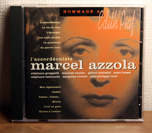 CD-「MARCEL AZZOLA マルセル・アゾーラ / HOMMAGE A EDITH PIAF 薔薇色の人生」中古国内非買盤帯付