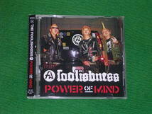 CD: the foolishnes / POWER OF MIND_画像1