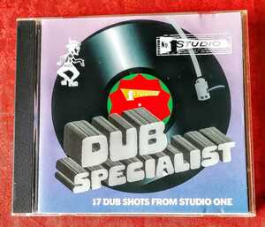 DUB SPECIALIST: 17 DUB SHOTS FROM STUDIO ONE