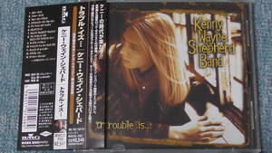 Kenny Wayne Shepherd Band / ケニー・ウェイン・シェパード ～ Trouble Is... / トラブル・イズ