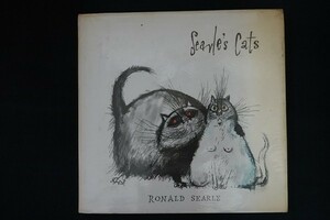 xc27/洋書絵本■Searle’s Cats RONALD SEARLE サールの猫　ロナルド・サール 　1967年