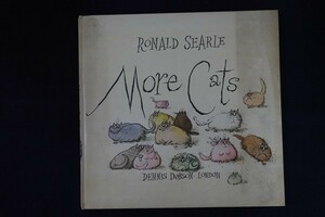 xc27/洋書絵本■More Cats RONALD SEARLE いくつかの猫 ロナルド・サール 1975年