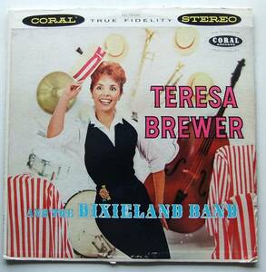 ◆ TERESA BREWER & The Dixieland Band ◆ Coral CRL-757245 (red:dg) ◆ A