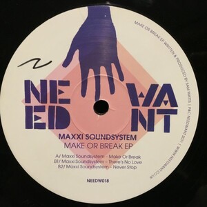 Maxxi Soundsystem Make Or Break EP