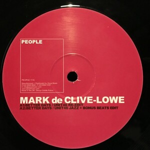 Mark De Clive-Lowe Better Days