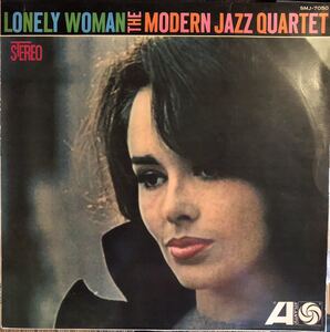 The Modern Jazz Quartet Lonely Woman / Atlantic SMJ-7050 / 国内盤