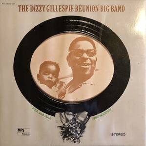 The Dizzy Gillespie Reunion Big Band 20th And 30th Anniversary / MPS Records YS-2305-MP / 国内盤