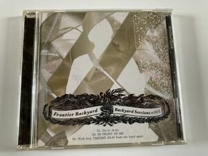 CD「Backyard Sessions #001 FRONTIER BACKYARD」セル版