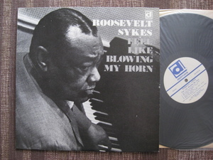 ★ROOSEVELT SYKES♪FEEL LIKE BLOWING MY HORN★Delmark DS-632★US盤★LP★