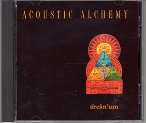 ACOUSTIC ALCHEMY ARCANUM