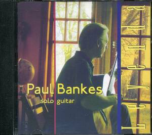 CD PAUL BANKES SOLO GUITAR　　　