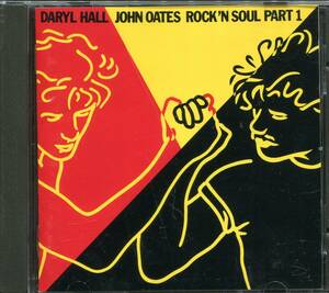 CD DARYL HALL & JOHN OATES ROCK'N SOUL PART1　　　