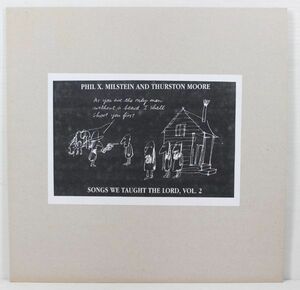 L05/LP/Phil X. Milstein And Thurston Moore - Songs We Taught The Lord, Vol.2/US Warp 004