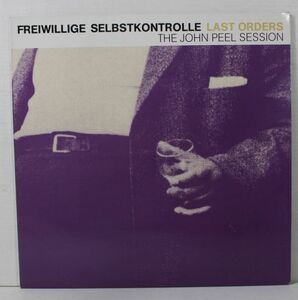 L01/LP/Freiwillige Selbstkontrolle Last Orders (The John Peel Session)