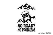 ランドクルーザー 70 オフロード ステッカー NO ROAD? NO PROBLEM! ランクル70_画像1