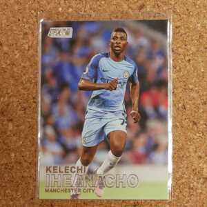 topps stadium club Kelechi Iheanacho トップススタジアムクラブ ケレチイヘアナチョ マンチェスターシティ レスターシティ soccer