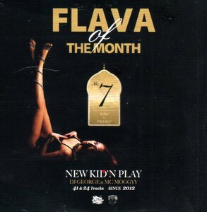 FLAVA OF THE MONTH７NEW KID'N PLAY 2CD dj george moggyy jay-z lil wayne chris brown asap rocky drake wiz khalifa kendrick lamar