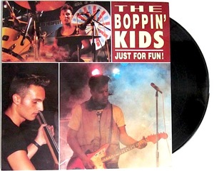 美盤 綺麗 ★ 廃盤 LP レコード ★2nd アルバム オリジナル盤★ THE BOPPIN' KIDS / JUST FOR FUN! ネオロカ サイコビリー ネオロカビリー