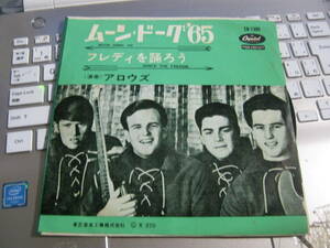 ARROWS アロウズ / MOON DAWG '65 ムーン・ドーグ '65 :DANCE THE FREDDIE フレディを踊ろう 国内7” Davie Allan Mike Curb Derry Weaver