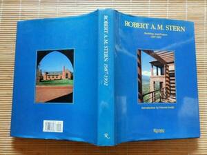 ◎..　ROBERT A. M. STERN: Buildings and Projects 1987-1992 ロバート・スターン 建築設計作品集