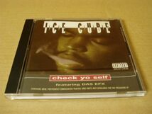 CDS]Ice Cube - Check Yo Self Feat. Das Efx_画像1