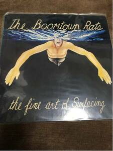 the boomtown rats / the fine art of surfacing LP 哀愁のマンデイ ロンナイ 大貫憲章