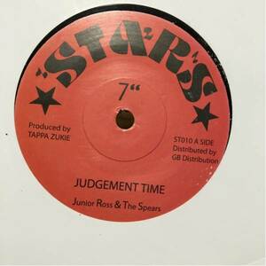 Junior Ross & Spears / Judgement Time 7inch Tappa Zukkie