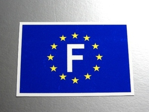 e1-1■EU旗＋フランス F ビークルIDステッカー 5x7.5cmサイズ 1枚 即買！■耐水シール ヨーロッパ 車やスーツケースなどに☆ EU