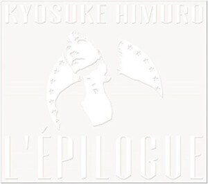 ＊中古CD 氷室京介/L'EPILOGUE 2016年作品初回限定CD3枚組仕様オールキャリアベストアルバム BOOWY ワーナーミュージックリリース