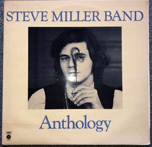 STEVE MILLER BAND / Anthology ( UK Orig )