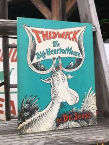 即決 THIDWICK The Big-Hearted Moose BY Dr.Seuss ヴィンテージブック 絵本 Dr.スース ジャンク シャビー雑貨