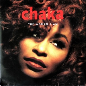 【Disco & Soul 7inch】Chaka Khan / The Woman I Am