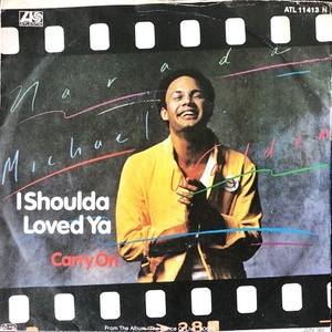 【Disco & Soul 7inch】Narada Michael Walden / I Shoulda Loved Ya