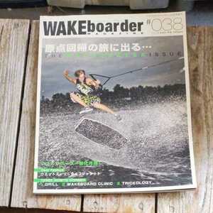 *WAKEboarder MAGAZINE wake border * magazine #038 2010 year 9 month number *
