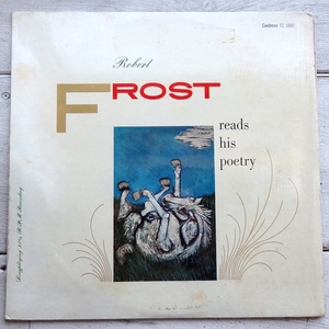 LP ROBERT FROST READS HIS POETRY CAEDMON TC 1060 米盤 シュリンク