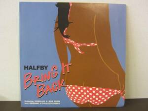 12inch HALFBY / Bring It Back japanese club 5枚以上で送料無料