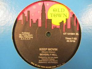 Beverly Hill ： Keep Movin 12'' c/w Baby Come Back // 5点で送料無料