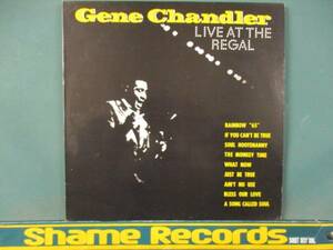 Gene Chandler ： Live At The Regal / LP /Rainbow '65 /the monkey time/60's ノーザンソウル/ 5点で送料無料