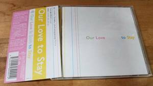 ♪Our Love to Stay アワ・ラブ・トゥ・ステイ【Our Love is here to Stay】CD♪帯付き アワラブ